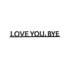 CIFbuy HELLOYOUNG Love You Bye Metal Wall Art, Classic Geometric Sculpture Sign, Stylish Home Ornament for, Halloween Christmas Living Room Decor (Option: 91970170)