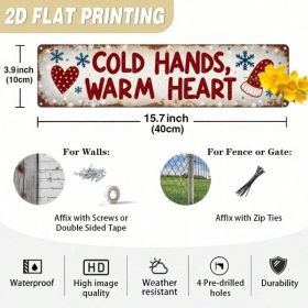 Rustic Metal Sign 2D Flat Winter Decor, Cold Hands Warm Heart Christmas Art (Option: A)